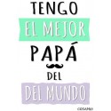 Laminas decorativas tengo el mejor papá del mundo