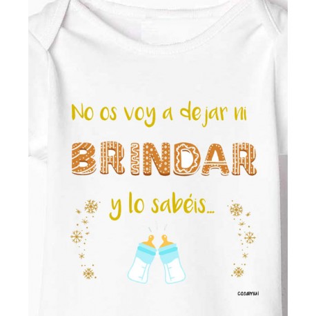 Body navidad bebe No os voy a dejar brindar