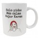 Taza personalizada mamas karma