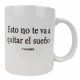Taza y lo sabes
