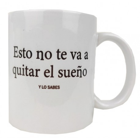 Taza y lo sabes
